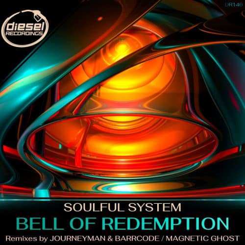 DR146 – Soulful System – Bell of Redemption
